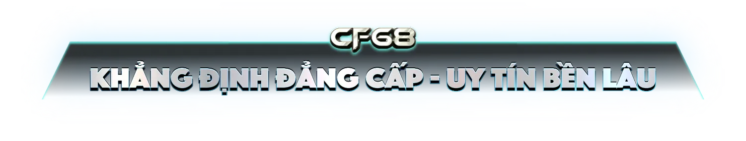 cf68-game-bai-doi-thuong-uy-tin
